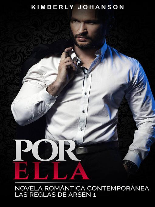 Title details for Por Ella by Kimberly Johanson - Available